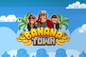 Banana Town